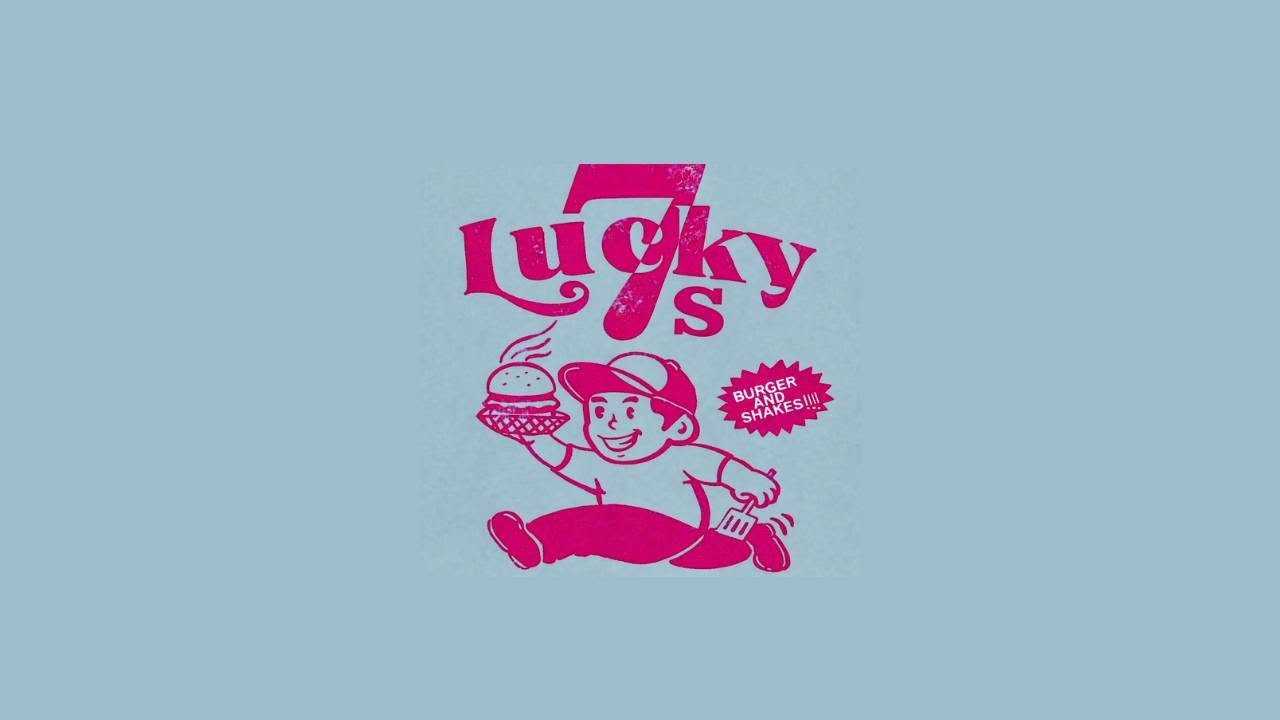 Lucky 7’s — Burger and Shakes